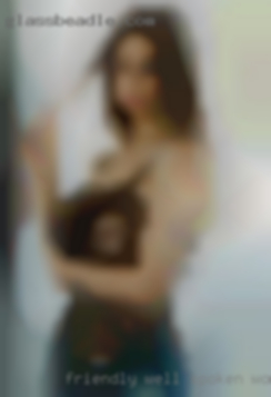 Friendly, well women for threesome spoken, discrete..