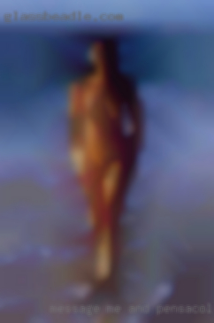Message me and let Pensacola, Florida naked see if we click.