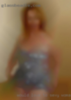 Would love to explore sexy woman xx.